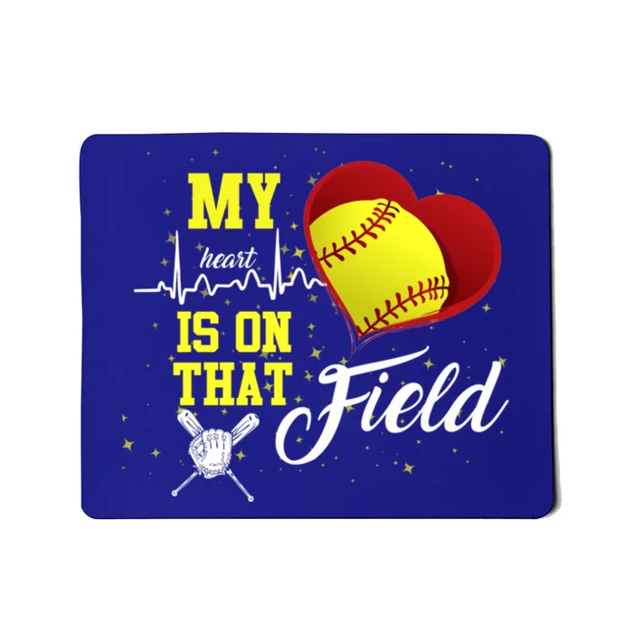 My Heart Is On That Field Baseball Lovers Gift Mousepad