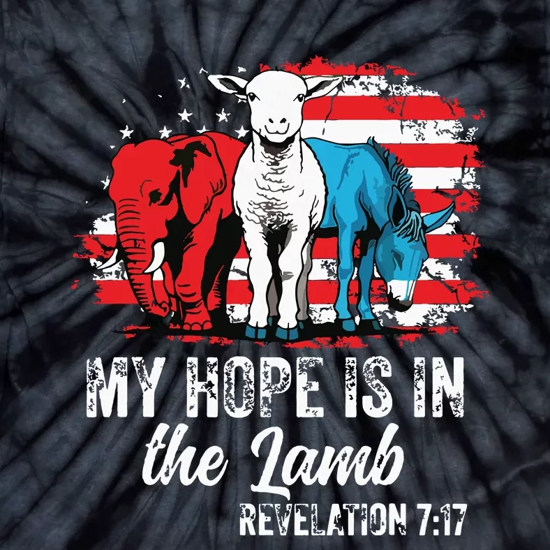 My Hope Is In The Lamb Funny Scripture Elephant Donkey Us Tie-Dye T-Shirt