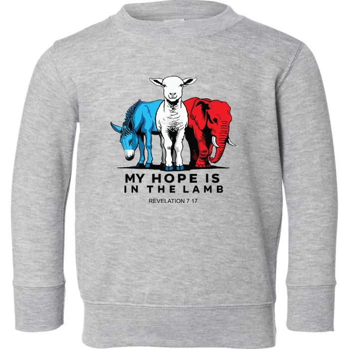 My Hope Is In The Lamb Toddler Sweatshirt