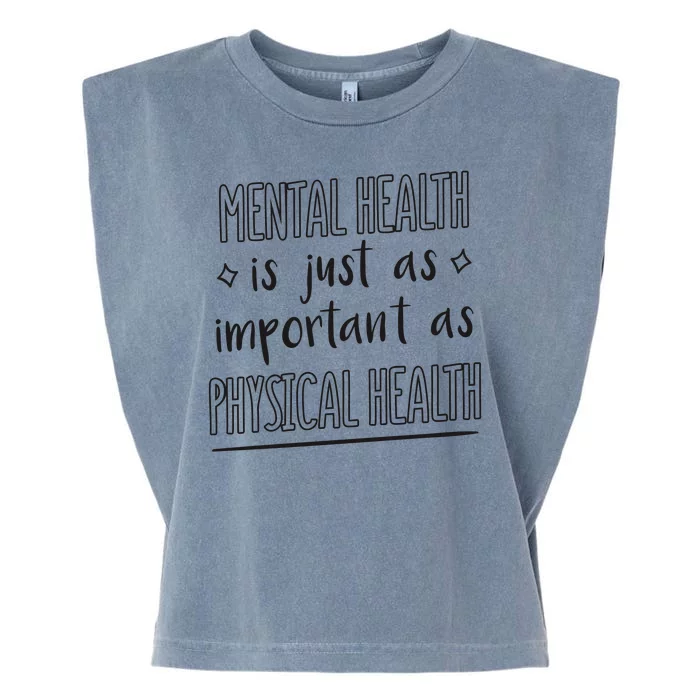 Mental Health Is Important Garment-Dyed Women's Muscle Tee