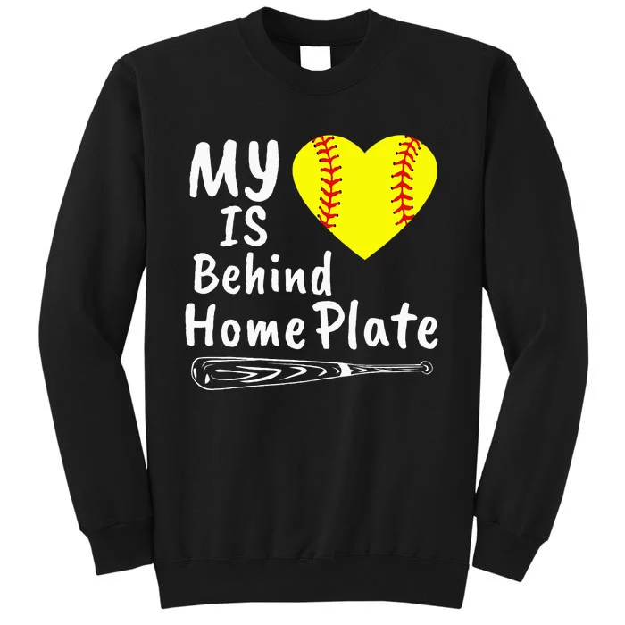 My Heart Is Behind Home Plate Softball Proud Mom Dad Tall Sweatshirt