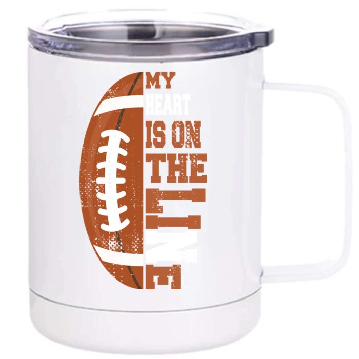 My Heart Is On The Line Football Gift Front & Back 12oz Stainless Steel Tumbler Cup