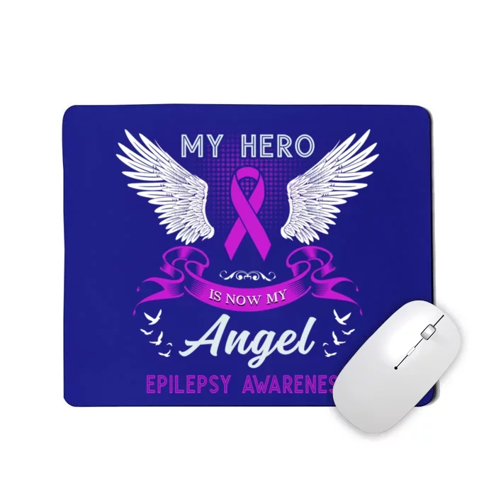 My Hero Is Now My Angel Epilepsy Awareness Purple Ribbon Gift Mousepad