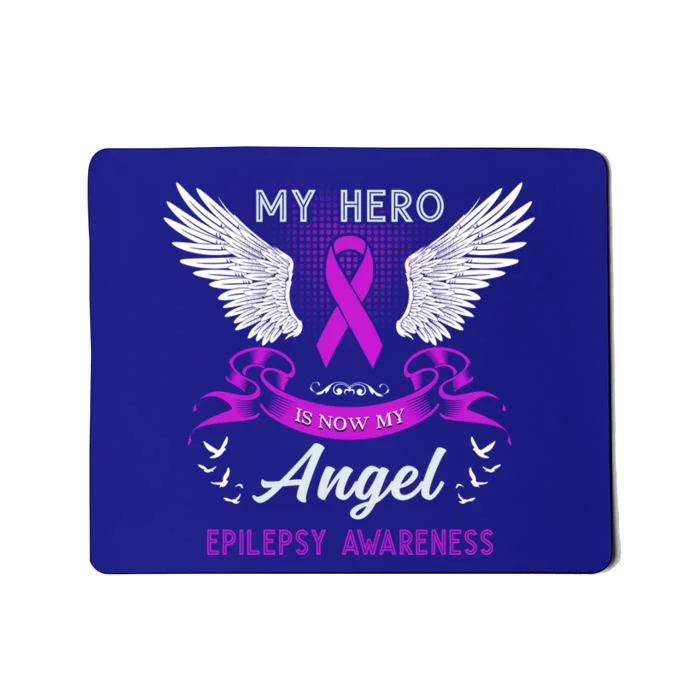 My Hero Is Now My Angel Epilepsy Awareness Purple Ribbon Gift Mousepad