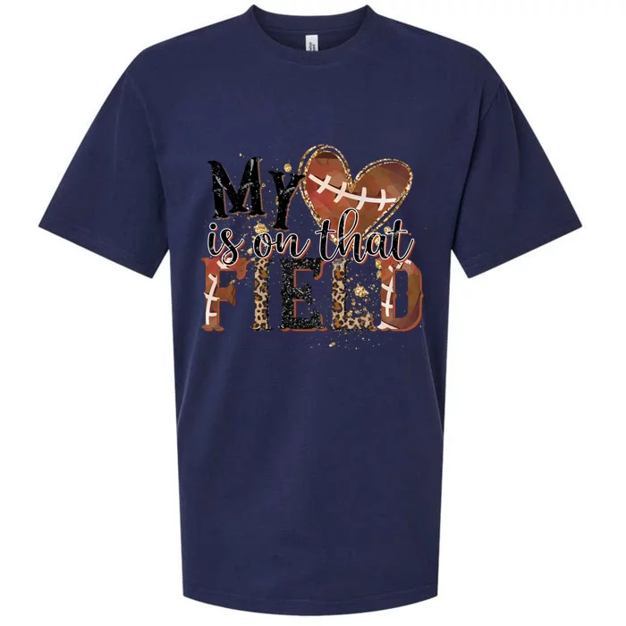 My Heart Is On That Field American Football Game Day Vibes Cool Gift Sueded Cloud Jersey T-Shirt