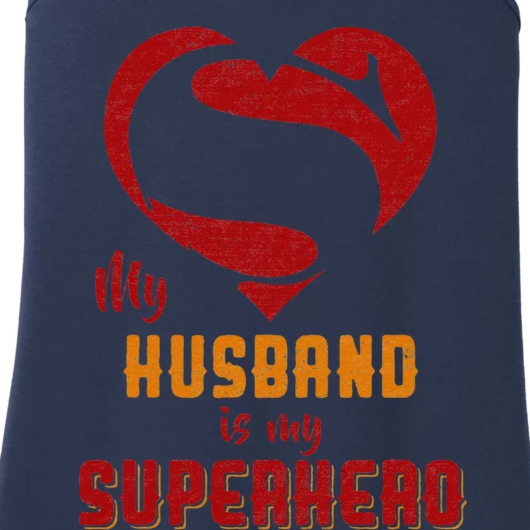 My Husband Is Superhero Gift Mother Father Day Ladies Essential Tank