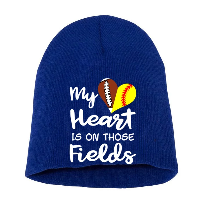 My Heart Is On Those Fields Football Softball Player Mom Gift Short Acrylic Beanie