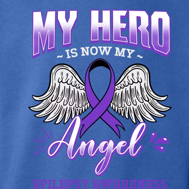 My Hero Is Now My Angel Epilepsy Purple Epileptic Seizures Great Gift Toddler Hoodie