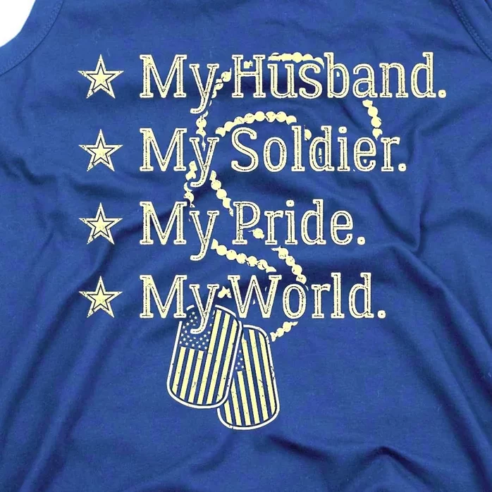 My Husband Is A Soldier Hero Proud Military Wife Army Spouse Funny Gift Tank Top