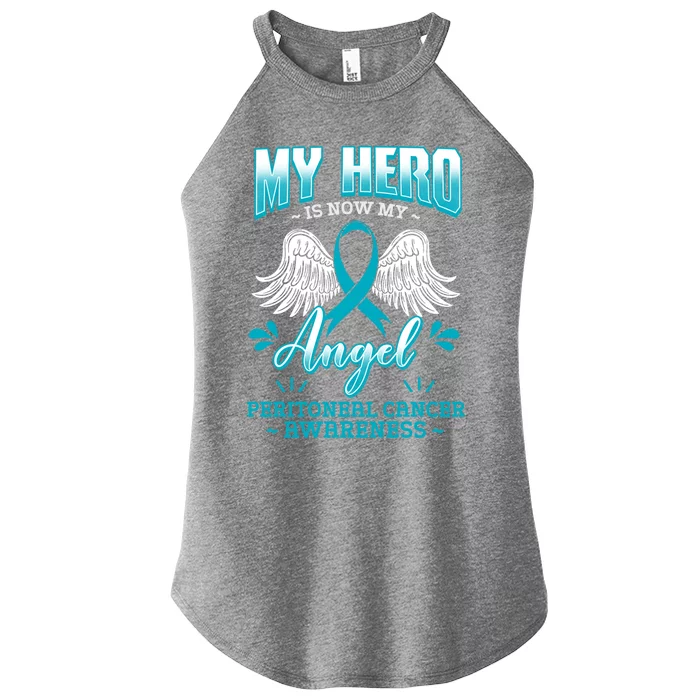 My Hero Is Now My Angel Primary Peritoneal Cancer Awareness Meaningful Gift Women’s Perfect Tri Rocker Tank