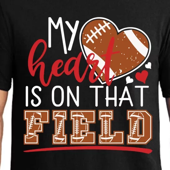 My Heart Is On That Field Game Day Vibes Football Mom Gift Funny Gift Pajama Set