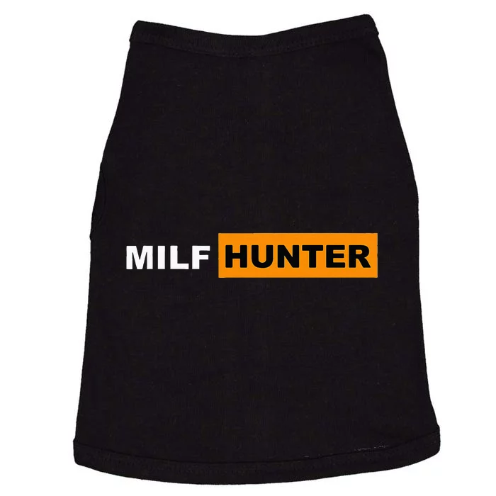 MILF Hunter I Love Milfs MILFs Hot Mom Hunter Lover Gift Doggie Tank