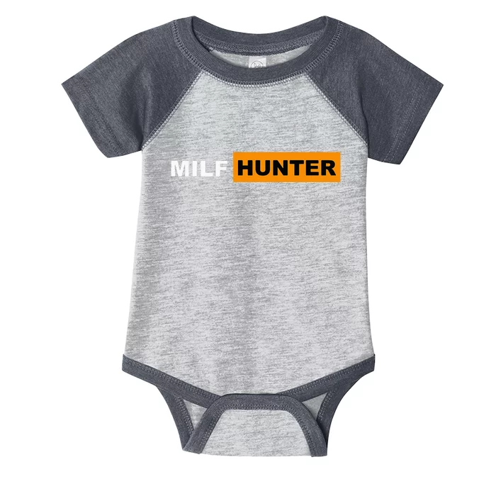 MILF Hunter I Love Milfs MILFs Hot Mom Hunter Lover Gift Infant Baby Jersey Bodysuit