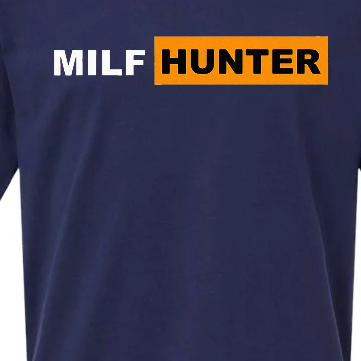 MILF Hunter I Love Milfs MILFs Hot Mom Hunter Lover Gift Sueded Cloud Jersey T-Shirt