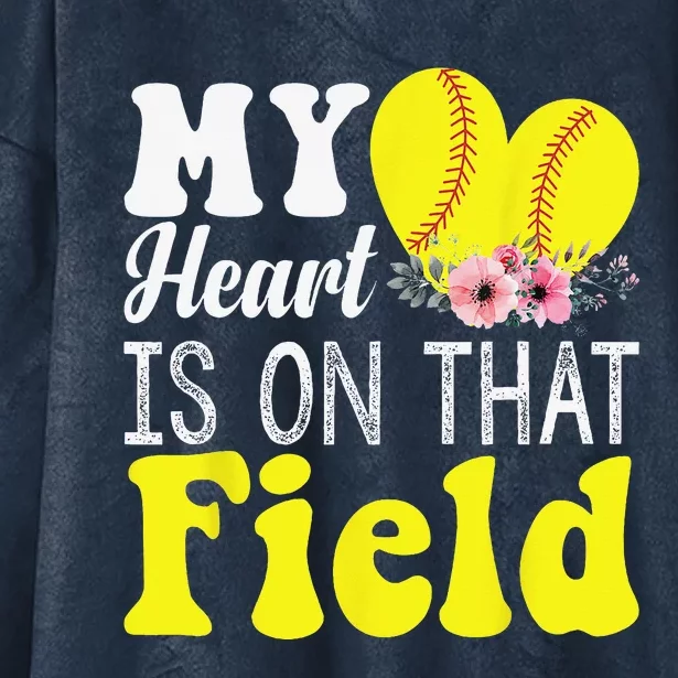 My Heart Is On That Field Baseball Tee Softball Mom Gifts Hooded Wearable Blanket