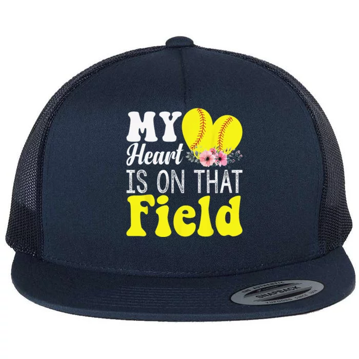 My Heart Is On That Field Baseball Tee Softball Mom Gifts Flat Bill Trucker Hat