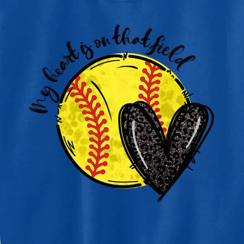 My Heart Is On That Field Softball Game Day Vibes Softball Gift Kids Sweatshirt