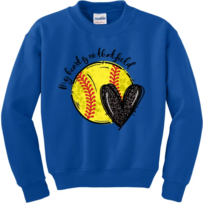 My Heart Is On That Field Softball Game Day Vibes Softball Gift Kids Sweatshirt