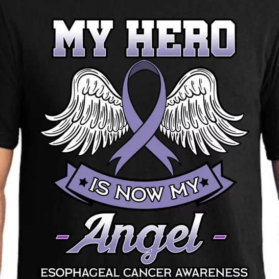 My Hero Is Now My Angel Esophageal Cancer Awareness Support Gift Pajama Set