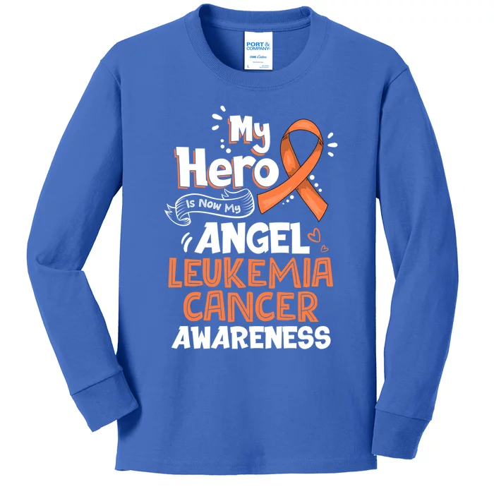 My Hero Is Now My Angel Leukemia Cancer Awareness Funny Gift Kids Long Sleeve Shirt