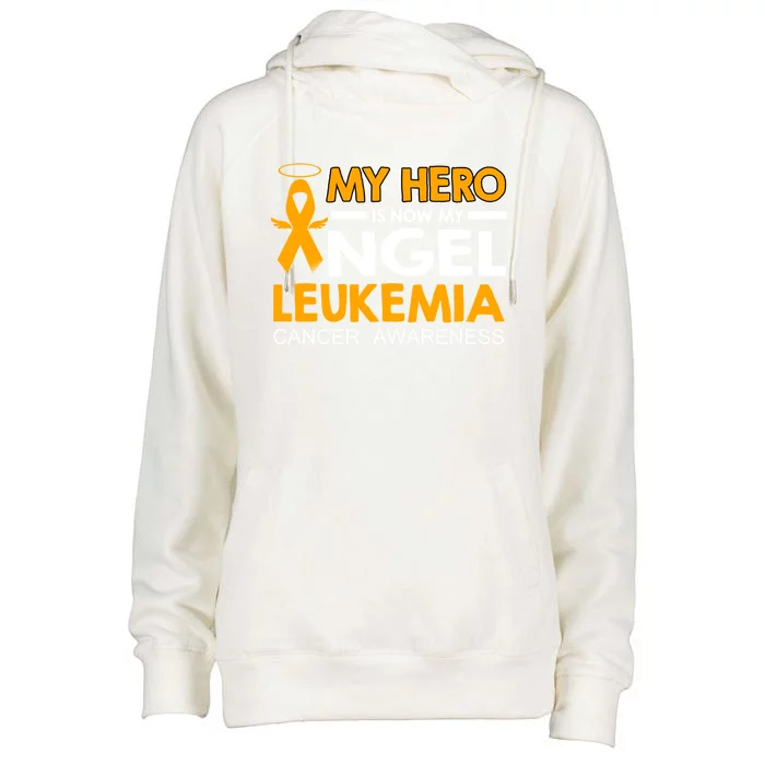 My Hero Is Now My Angel Leukemia Cancer Awareness Cute Gift Womens Funnel Neck Pullover Hood