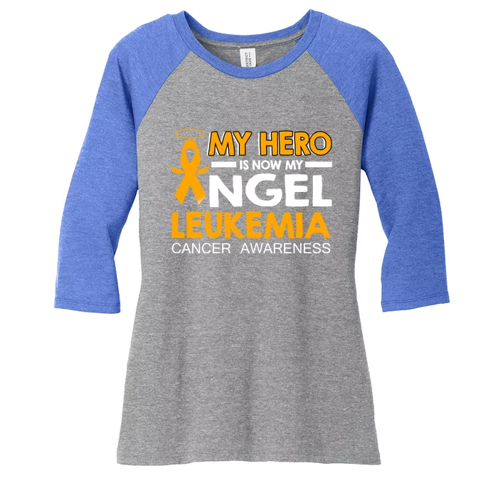 My Hero Is Now My Angel Leukemia Cancer Awareness Cute Gift Women's Tri-Blend 3/4-Sleeve Raglan Shirt