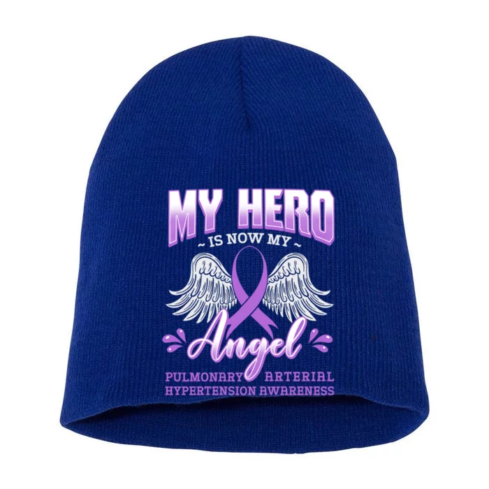 My Hero Is Now My Angel Pulmonary Hypertension Awareness Gift Short Acrylic Beanie