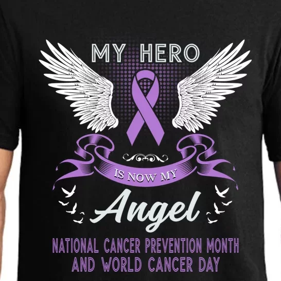 My Hero Is Now My Angel World Cancer Day Lavender Meaningful Gift Pajama Set