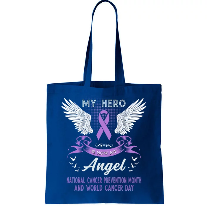 My Hero Is Now My Angel World Cancer Day Lavender Meaningful Gift Tote Bag