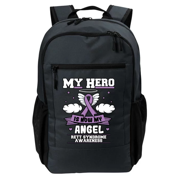 My Hero Is Now My Angel Rett Syndrome Awareness Support Cool Gift Daily Commute Backpack