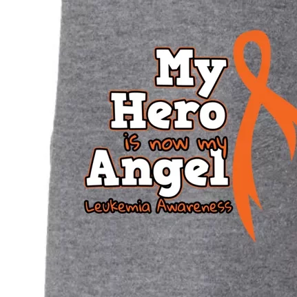 My Hero Is Now My Angel Orange Leukemia Awareness Gift Doggie 3-End Fleece Hoodie