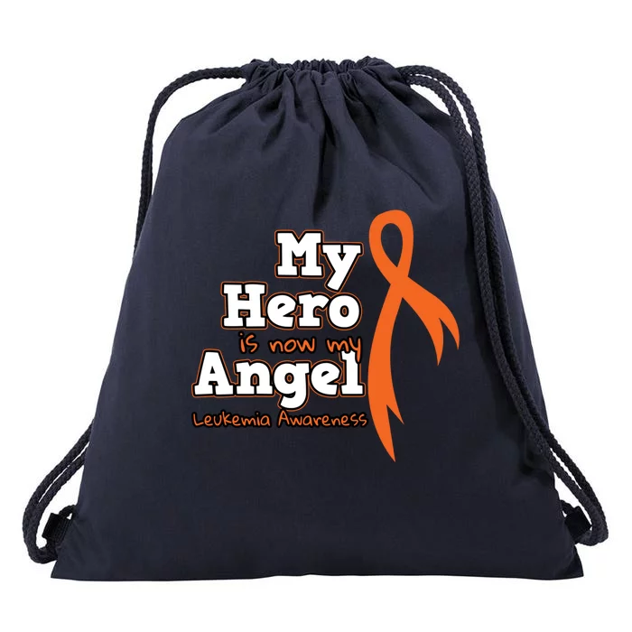 My Hero Is Now My Angel Orange Leukemia Awareness Gift Drawstring Bag