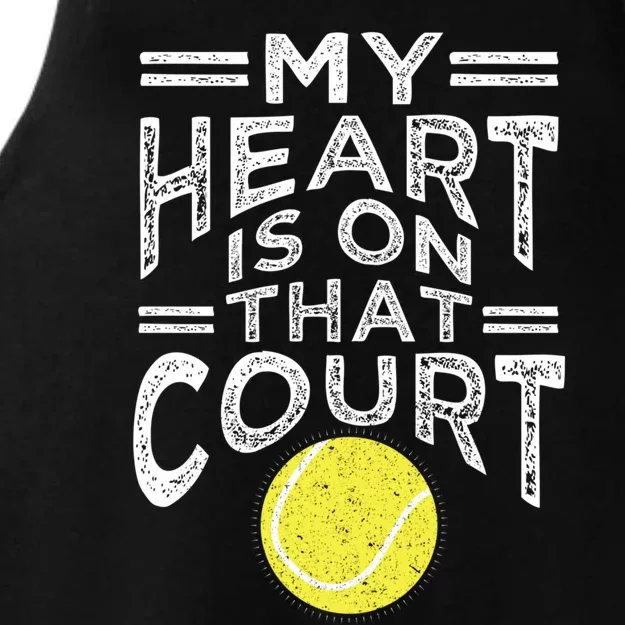 My Heart Is On That Court For Tennis Mom Dad Cute Gift Ladies Tri-Blend Wicking Tank