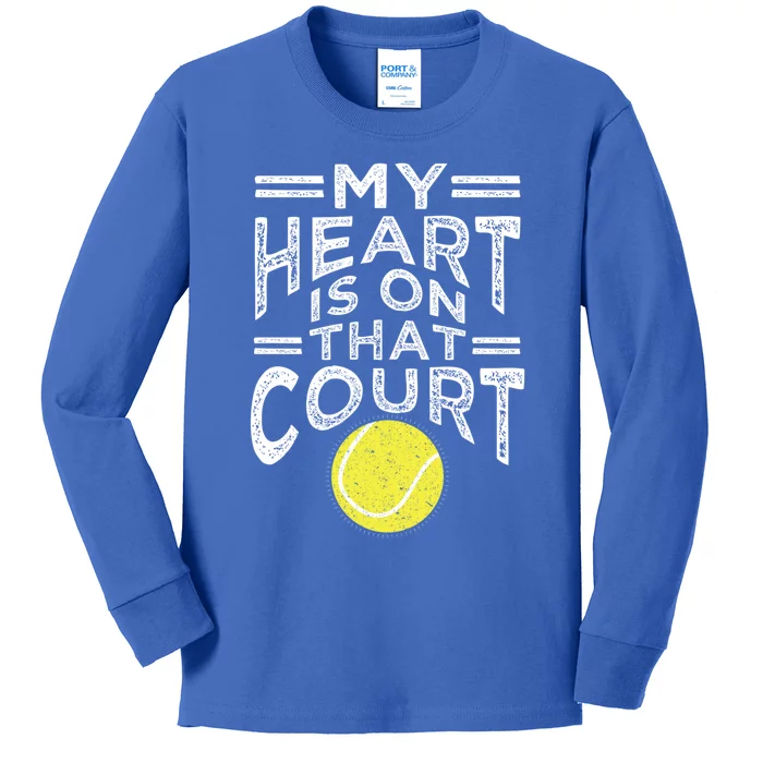 My Heart Is On That Court For Tennis Mom Dad Cute Gift Kids Long Sleeve Shirt