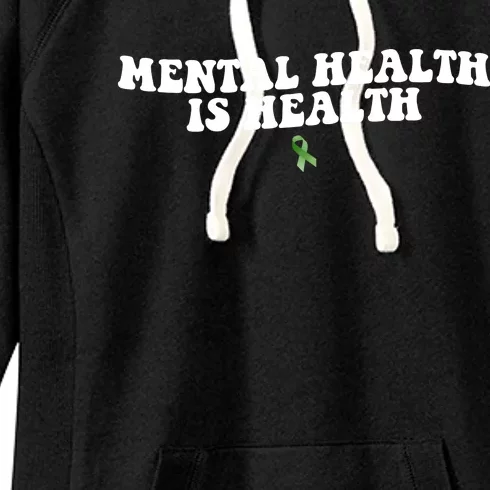 Mental Health Is Health Awareness Ribbon Women's Fleece Hoodie