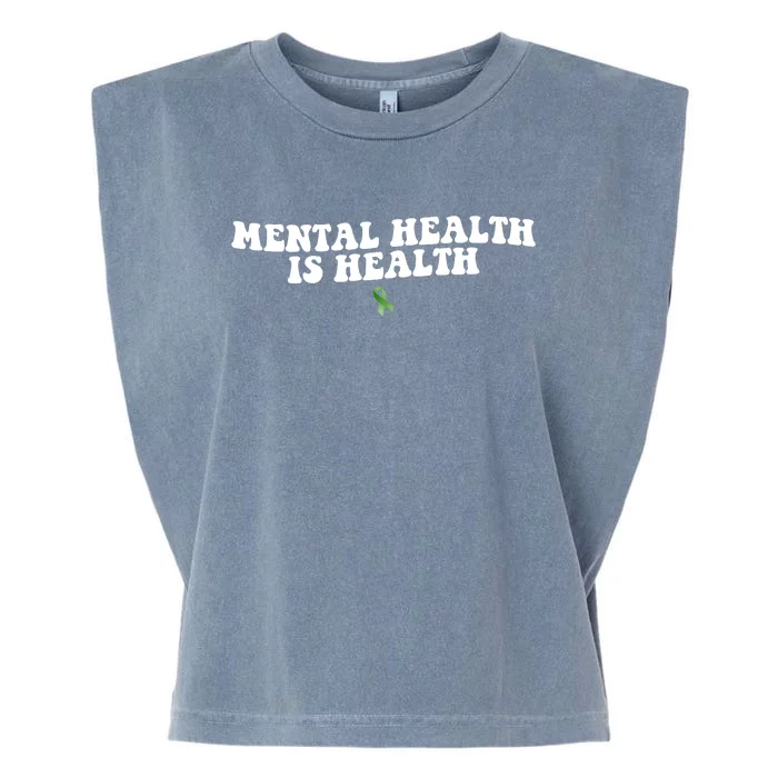 Mental Health Is Health Awareness Ribbon Garment-Dyed Women's Muscle Tee