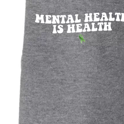 Mental Health Is Health Awareness Ribbon Doggie 3-End Fleece Hoodie