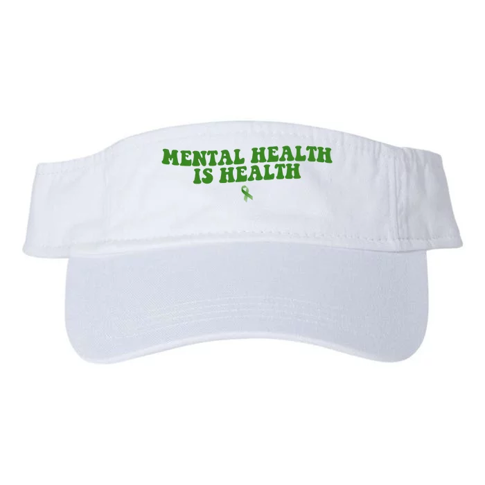 Mental Health Is Health Awareness Ribbon Valucap Bio-Washed Visor