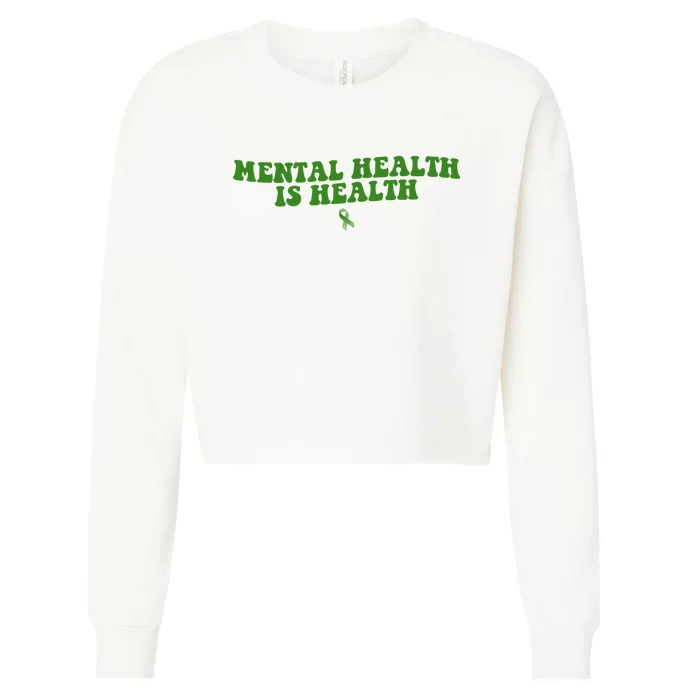 Mental Health Is Health Awareness Ribbon Cropped Pullover Crew