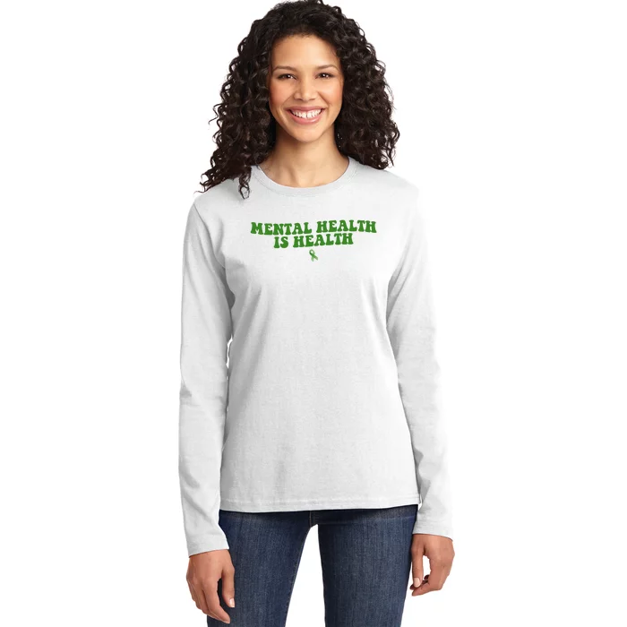 Mental Health Is Health Awareness Ribbon Ladies Long Sleeve Shirt