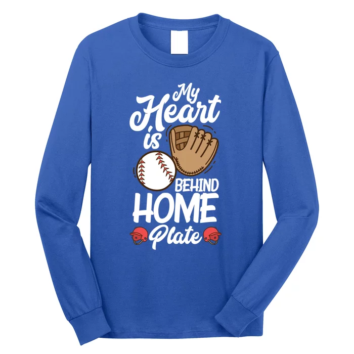 My Heart Is Behind Home Proud Baseball Mom Funny Gift Long Sleeve Shirt