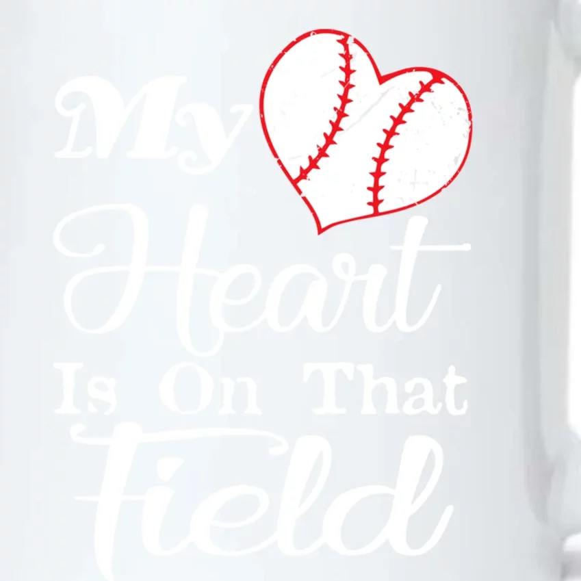 My Heart Is On That Field Baseball Funny Gift Black Color Changing Mug