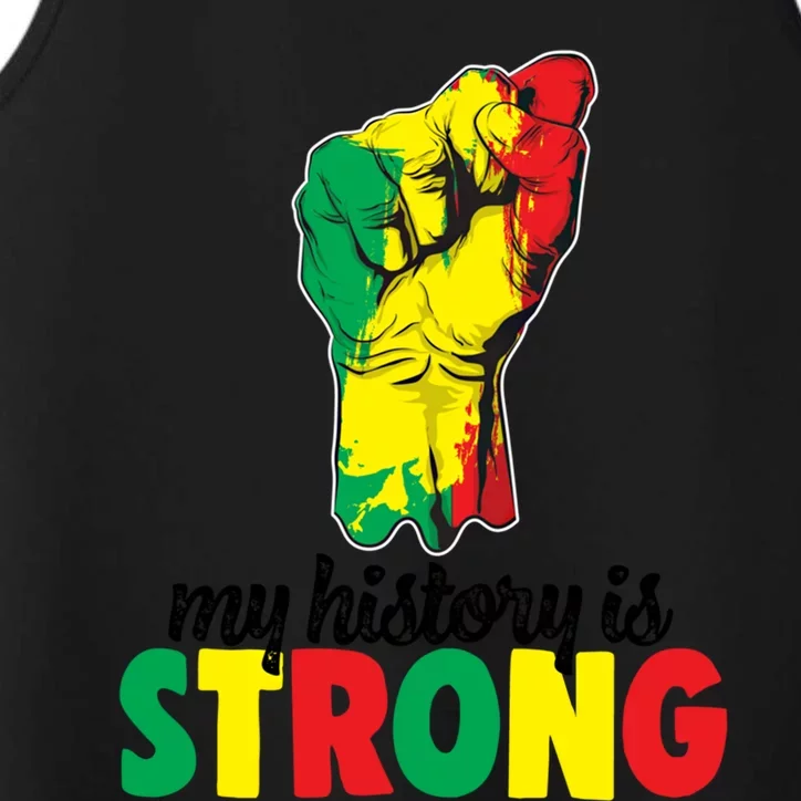 My History Is Strong Junetheen Black History Power African Gift Performance Tank