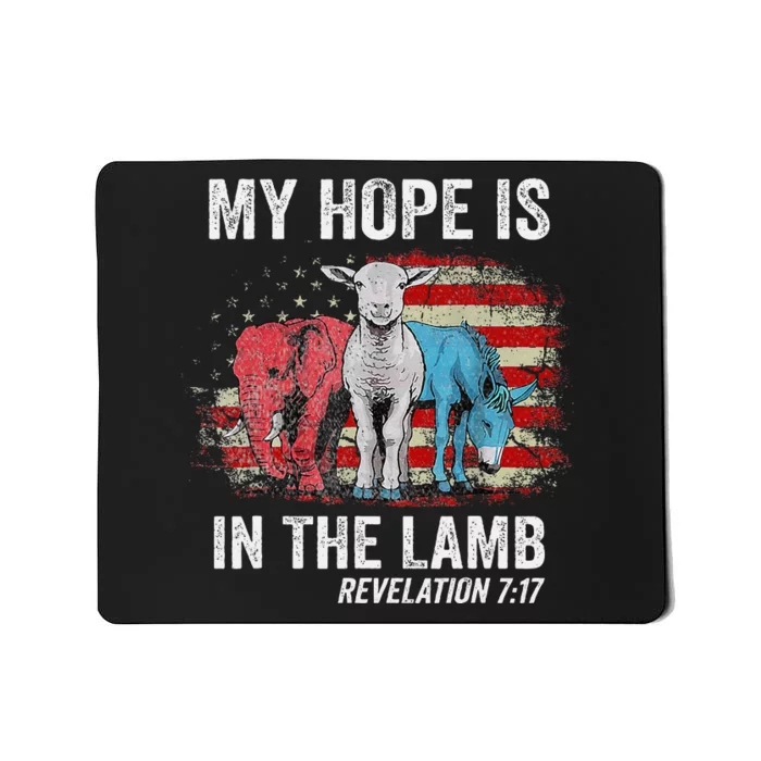 My Hope Is In The Lamb Mousepad