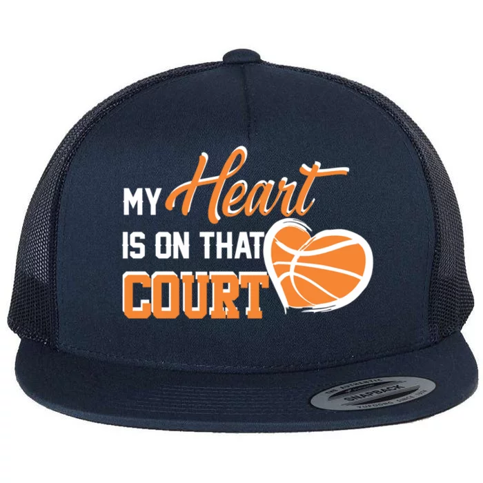 My Heart is on that Court Basketball Dad funny gift for Flat Bill Trucker Hat