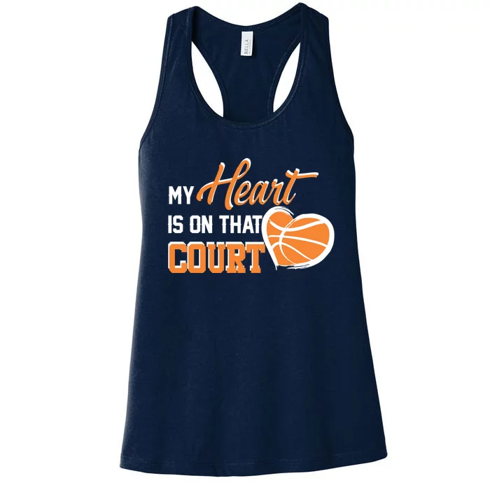 My Heart is on that Court Basketball Dad funny gift for Women's Racerback Tank