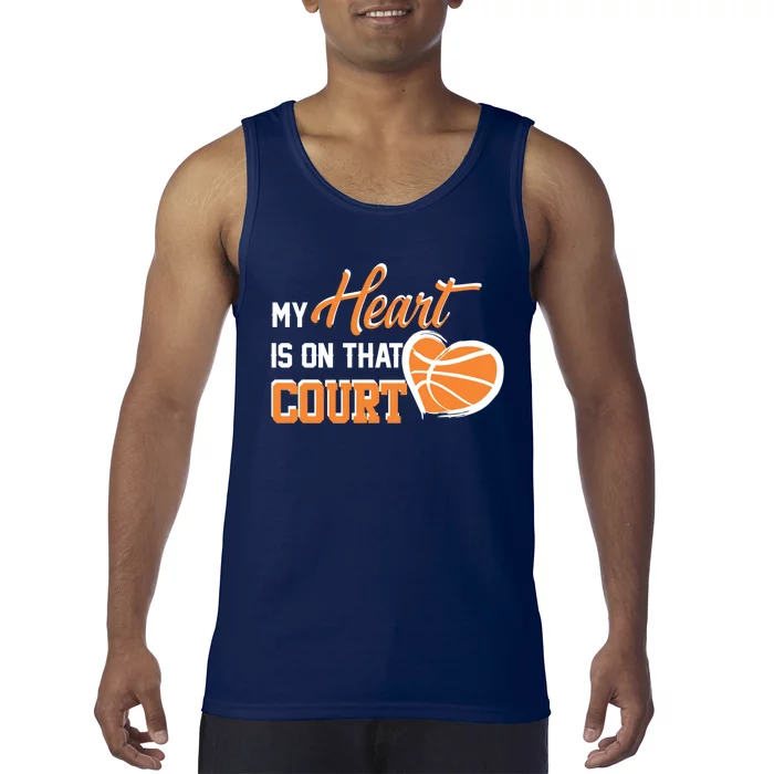 My Heart is on that Court Basketball Dad funny gift for Tank Top