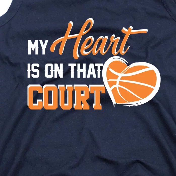 My Heart is on that Court Basketball Dad funny gift for Tank Top