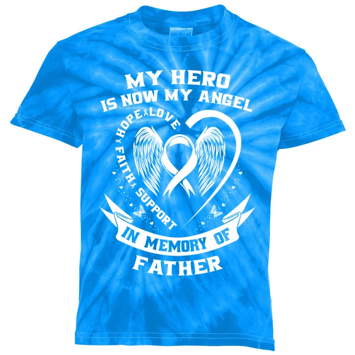 My Hero Is Now My Angel Lung Cancer Awareness Dad Father Gift Kids Tie-Dye T-Shirt