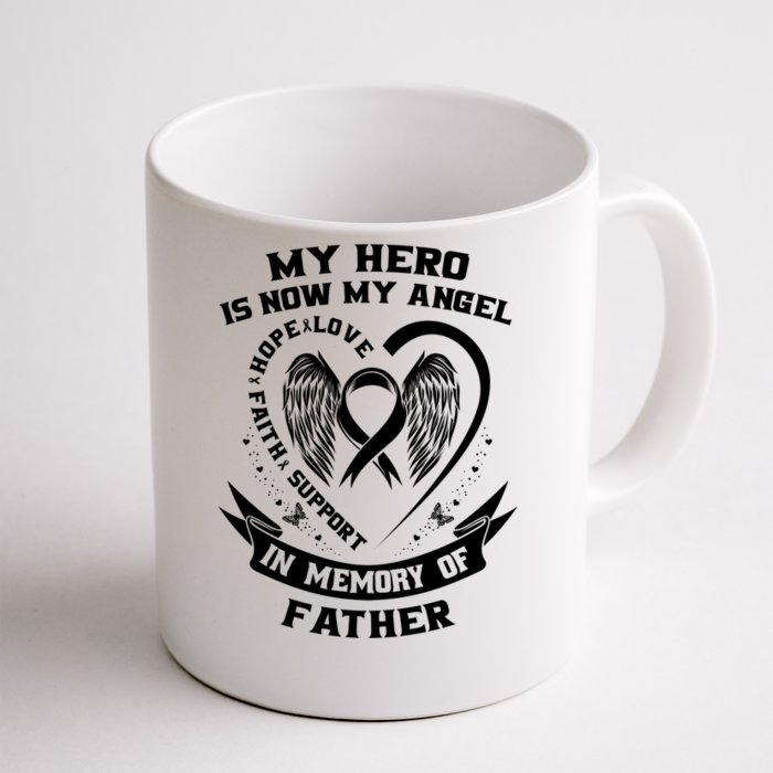 My Hero Is Now My Angel Lung Cancer Awareness Dad Father Gift Front & Back Coffee Mug